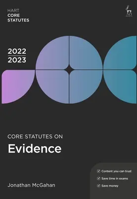 Statuts fondamentaux sur les éléments de preuve 2022-23 - Core Statutes on Evidence 2022-23