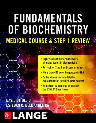 Fondamentaux de la biochimie Cours de médecine et examen d'étape 1 - Fundamentals of Biochemistry Medical Course and Step 1 Review