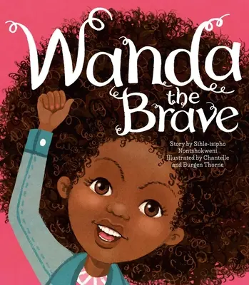 Wanda la courageuse - Wanda the Brave