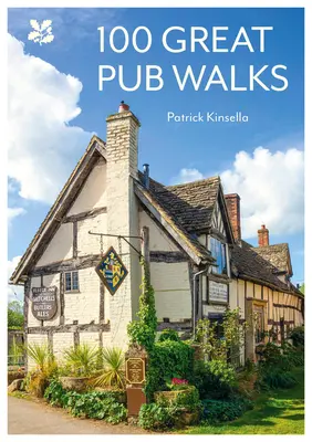 100 grandes promenades dans les pubs - 100 Great Pub Walks