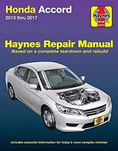 Honda Accord 2013 Thru 2017 Haynes Repair Manual (en anglais) - Honda Accord 2013 Thru 2017 Haynes Repair Manual