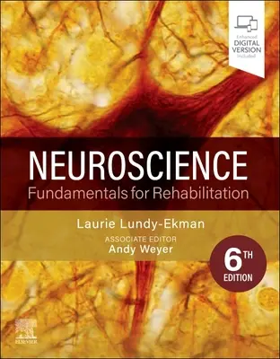 Neuroscience - Fundamentals for Rehabilitation (Lundy-Ekman Laurie (Pacific University Forest Grove OR))