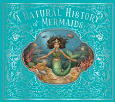 Histoire naturelle des sirènes - Natural History of Mermaids