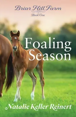 La saison du poulinage - Foaling Season