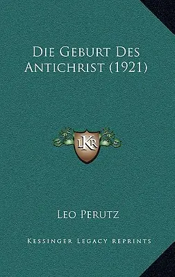 La naissance de l'Antéchrist (1921) - Die Geburt Des Antichrist (1921)