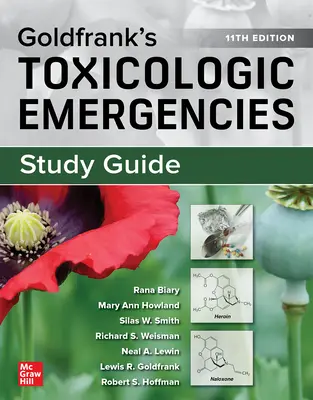 Guide d'étude pour les urgences toxicologiques de Goldfrank, 11e édition - Study Guide for Goldfrank's Toxicologic Emergencies, 11th Edition