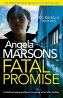 Promesse fatale - Un thriller de tueur en série totalement captivant et palpitant - Fatal Promise - A totally gripping and heart-stopping serial killer thriller