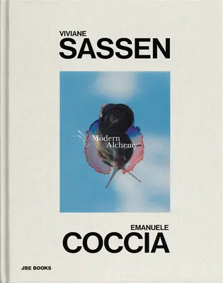 Viviane Sassen & Emanuele Coccia : Alchimie moderne - Viviane Sassen & Emanuele Coccia: Modern Alchemy