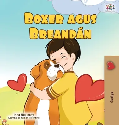 Boxer et Brandon (livre irlandais pour enfants) - Boxer and Brandon (Irish Book for Kids)