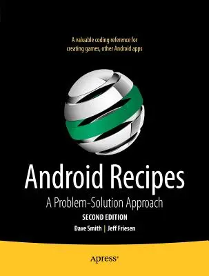 Recettes Android : Une approche problème-solution - Android Recipes: A Problem-Solution Approach