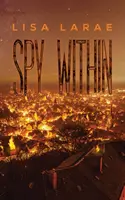 L'espionnage à l'intérieur - Spy Within