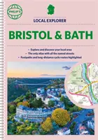 Philip's Local Explorer Street Atlas Bristol and Bath (en anglais) - Philip's Local Explorer Street Atlas Bristol and Bath