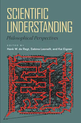 Compréhension scientifique : Perspectives philosophiques - Scientific Understanding: Philosophical Perspectives