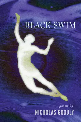 Nage en eaux noires - Black Swim