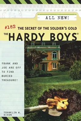 Le secret de l'or du soldat - The Secret of the Soldier's Gold