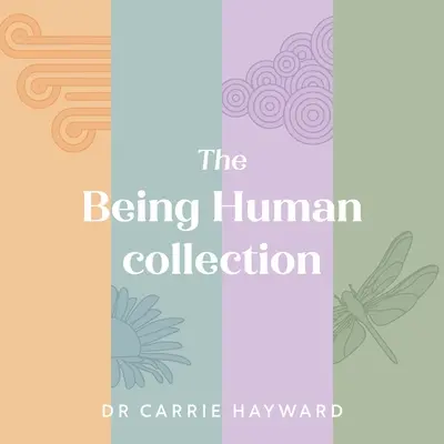 La collection Being Human - The Being Human Collection