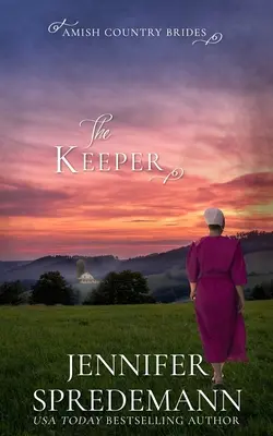 Le gardien (Amish Country Brides) - The Keeper (Amish Country Brides)