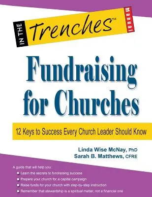Collecte de fonds pour les églises : 12 clés de la réussite que tout responsable d'église devrait connaître - Fundraising for Churches: 12 Keys to Success Every Church Leader Should Know