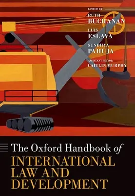 Le manuel d'Oxford sur le droit international et le développement - The Oxford Handbook of International Law and Development