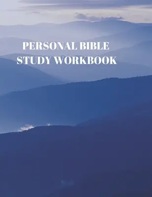 Cahier d'étude biblique personnel : 116 pages formatées pour l'Écriture et l'étude ! - Personal Bible Study Workbook: 116 Pages Formated for Scripture and Study!