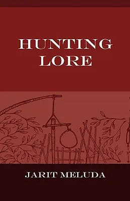 L'art de la chasse - Hunting Lore