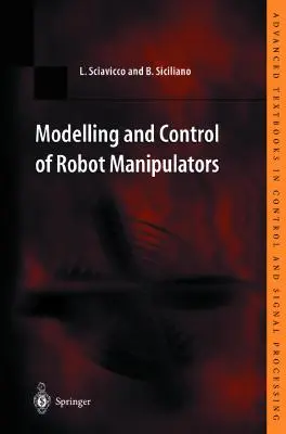 Modélisation et contrôle des robots manipulateurs - Modelling and Control of Robot Manipulators