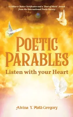 Paraboles poétiques : Écouter avec son cœur - Poetic Parables: Listen with your Heart