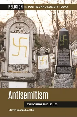Antisemitism : Exploration des questions - Antisemitism: Exploring the Issues