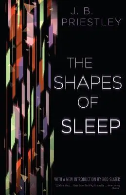 Les formes du sommeil - The Shapes of Sleep