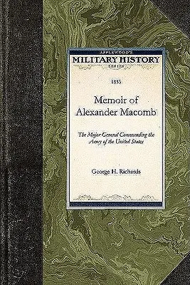 Mémoires d'Alexander Macomb - Memoir of Alexander Macomb