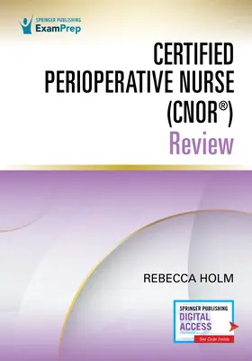 Infirmière périopératoire certifiée (Cnor(r)) Révision - Certified Perioperative Nurse (Cnor(r)) Review