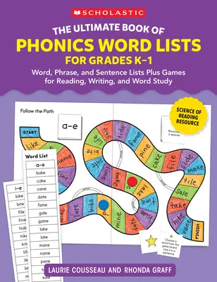 Le livre ultime des listes de mots phoniques : Grades K-1 : Games & Word Lists for Reading, Writing, and Word Study (Jeux et listes de mots pour la lecture, l'écriture et l'étude des mots) - The Ultimate Book of Phonics Word Lists: Grades K-1: Games & Word Lists for Reading, Writing, and Word Study