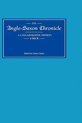 Chronique anglo-saxonne 4 MS B - Anglo-Saxon Chronicle 4 MS B