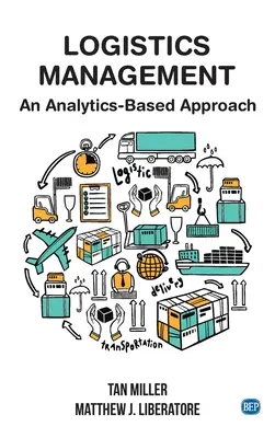 Gestion de la logistique : Une approche basée sur l'analyse - Logistics Management: An Analytics-Based Approach
