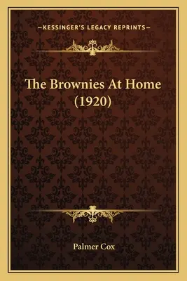 Les Brownies à la maison (1920) - The Brownies At Home (1920)