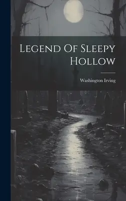 La légende de Sleepy Hollow - Legend Of Sleepy Hollow