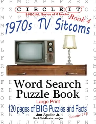 Encerclez-le, Sitcoms des années 1970, Faits et chiffres, Livre 4, Recherche de mots, Livre de puzzles - Circle It, 1970s Sitcoms Facts, Book 4, Word Search, Puzzle Book