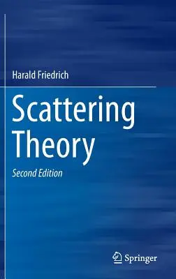 Théorie de la diffusion - Scattering Theory