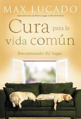 Cura Para La Vida Comn : Rencontrer son lieu de vie - Cura Para La Vida Comn: Encontrando Su Lugar
