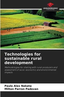 Technologies pour le développement rural durable - Technologies for sustainable rural development