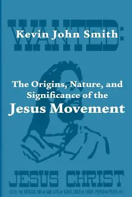 Les origines, la nature et l'importance du Mouvement de Jésus en tant que mouvement de revitalisation - The Origins, Nature, and Significance of the Jesus Movement as a Revitalization Movement