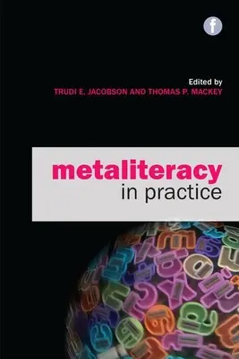 La métalittératie en pratique - Metaliteracy in Practice