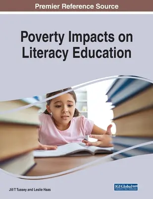 Impacts de la pauvreté sur l'alphabétisation - Poverty Impacts on Literacy Education