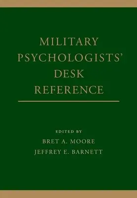 Référence de bureau des psychologues militaires - Military Psychologists' Desk Reference