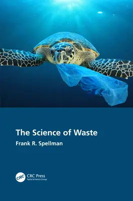 La science des déchets - The Science of Waste