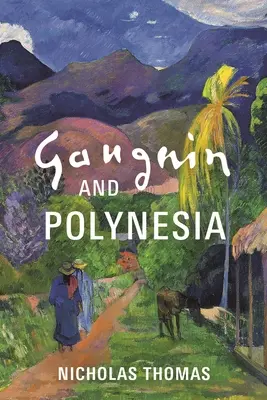 Gauguin et la Polynésie - Gauguin and Polynesia