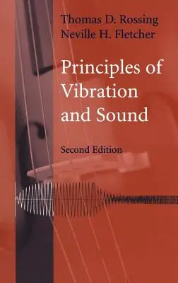 Principes de la vibration et du son, 2e - Principles of Vibration and Sound, 2e