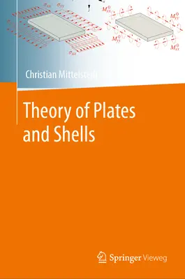 Théorie des plaques et des coques - Theory of Plates and Shells