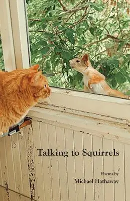 Parler aux écureuils - Talking to Squirrels