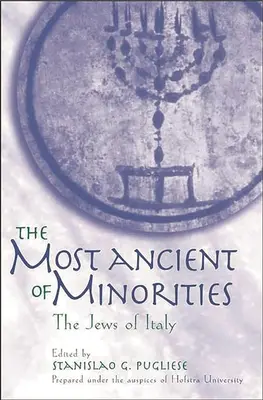 La plus ancienne des minorités : Les Juifs d'Italie - The Most Ancient of Minorities: The Jews of Italy